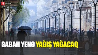 Sabah yenə yağış yağacaq  PROQNOZ  RTV [upl. by Ahseikal]