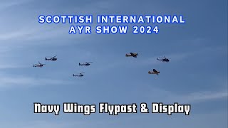 Scottish International Ayr Show 2024  Navy Wings Flypast amp Displays [upl. by Ashlen]