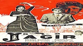 Jagir 1959  Full Hindi Movie  जागीर  Prem Nath Meena Kumari [upl. by Onifur]