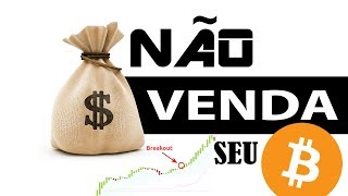 Não venda seu Bitcoin Você precisa ver este gráfico do BTC [upl. by Delilah]