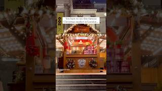 Famous London Christmas market details in description london londonchristmas christmasmarket [upl. by Nirac]