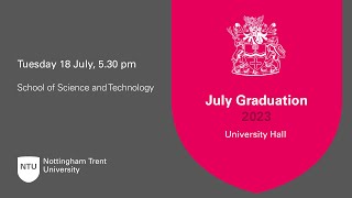 530pm  Ceremony 25 School of Science and Technology  NTU Graduation July 2023 [upl. by Petrie]