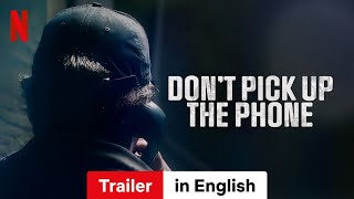 Dont Pick Up the Phone  Trailer in English  Netflix [upl. by Tteltrab]