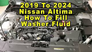 Nissan Altima How To Fill Windshield Window Washer Fluid 2019 To 2024 6th Gen [upl. by Benyamin153]