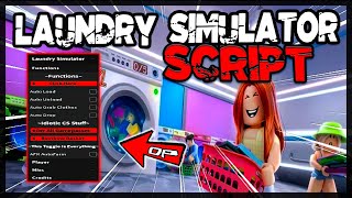 BEST New Laundry Simulator Script 2024 Very OP [upl. by Ahtar]