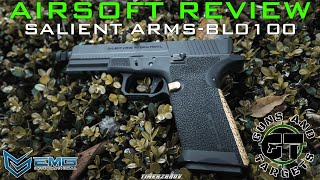 Airsoft Review 116 Salient Arms BLU BL0100 EMG GBB Glock 17 GUNS AND TARGETS FR [upl. by Walker]