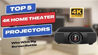 Best 4K Home Theater Projectors 2024  Top Picks Among All [upl. by Suiramed]