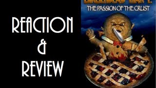 Reaction amp Review  Gingerdead Man 2 The Passion Of The Crust [upl. by Honeywell]