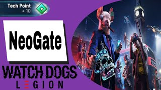 Watch Dogs Legion Tech Point NeoGate [upl. by Eanram]