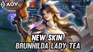 NEW SKIN BRUNHILDA LADY TEA GAMEPLAY  ARENA OF VALOR [upl. by Fairman]