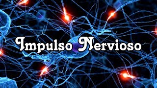 Impulso Nervioso [upl. by Auqenehs177]