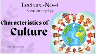 CHARACTERISTICS OF CULTURE PART 2 of 2 [upl. by Farly421]