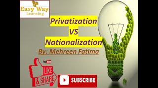 Differentiate between Privatization amp Nationalization  Nationalization Privatization Economic [upl. by Charil805]