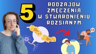 Stwardnienie rozsiane  objaw ZMĘCZENIE neurologiczne mięśniowe TYPY zmęczenia  O choroba [upl. by Ayin150]