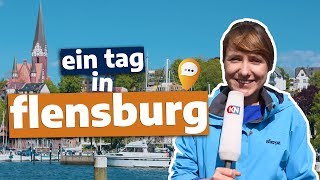 Tagestrip Was man in Flensburg alles erleben kann [upl. by Etana]