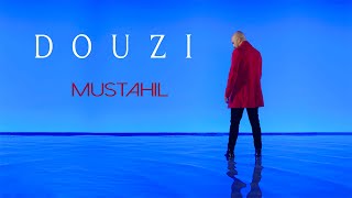 DOUZI  Mustahil  دوزي  مستحيل  Official Music Video 4K [upl. by Borman]