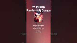 DaroAiMusic  W Twoich Ramionach Gorąca Noc [upl. by Artenal346]