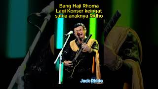 Bang Haji Rhoma Lagi Konser Nangis Keingat sama anaknya rhomairama dangdut ariel koplo [upl. by Maroj678]