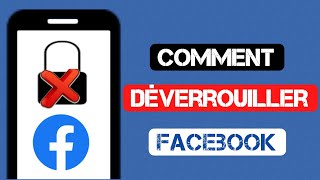 Comment déverrouiller un compte Facebook [upl. by Madge]