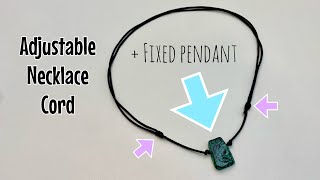 How to tie an adjustable necklace cord  sliding knot necklace with fixed pendant [upl. by Sumer]