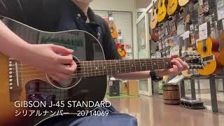 Gibson 3本弾き比べ動画 J45 standard・J45 Faded 50s [upl. by Attevroc]