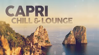 Capri Chill amp Lounge  Cool Music [upl. by Annert]