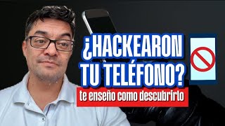 Cómo saber si hackearon tu teléfono Las señales que no debes ignorar 📱⚠️ [upl. by Ahsieken]