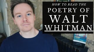 How to Read the Poetry of Walt Whitman Song of Myself Appreciation [upl. by Sterner473]