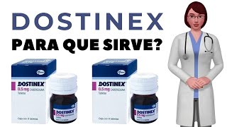 DOSTINEX que es y para que sirve dostinex como usar dostinex 0 5 mg [upl. by Yoong913]