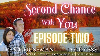 Episode 2  Second Chance With You  Book 4 The Baxter Boys  Christian Sweet Romance Audiobook [upl. by Lawler]