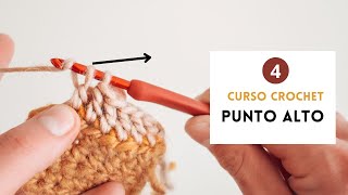 4 Curso de Crochet  Punto alto [upl. by Nauqram]