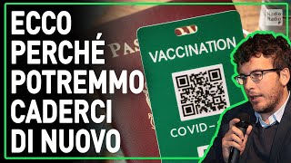 Green Pass Globale ciò che è accaduto una volta può accadere di nuovo [upl. by Sixel]