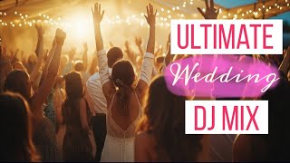 🎉 ULTIMATE UK Wedding Dancefloor DISCO DJ Mix Medley 🎉 Family friendly no ads [upl. by Raskin]