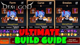 ULTIMATE SKILL BUILD GUIDE CURSE FARM and EROSION  DEMIGOD IDLE [upl. by Valley653]