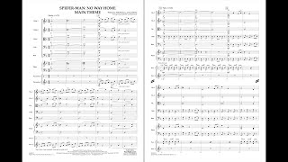 SpiderMan No Way Home Main Theme by Michael G Giacchinoarr Robert Longfield [upl. by Eimmij]