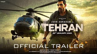 TEHRAN  Official Trailer  John Abraham  Manushi Chhillar  Tehran Teaser Trailer [upl. by Rao]