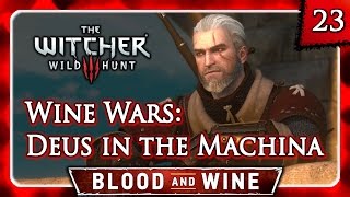 Witcher 3 🌟 BLOOD AND WINE 🌟 Wine Wars Deus in the Machina  Best Outcome [upl. by Valle327]