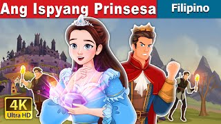 Ang Ispyang Prinsesa  Spy Princess in Filipino  FilipinoFairyTales [upl. by Alane]