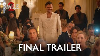 SMILE 2  Final Trailer 2024 – Naomi Scott Lukas Gage [upl. by Atlante353]