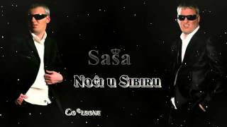 Sasa Matic  Noci u Sibiru  Audio 2011 [upl. by Leakcim450]