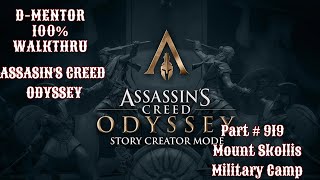 Assassins Creed Odyssey 100 Walkthrough Mount Skollis Military Camp [upl. by Zamir]