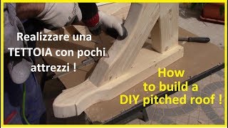 Come realizzare una TETTOIA 1° PartePensilina fai da te How to do a small pitched roof 1st Part [upl. by Simonetta]