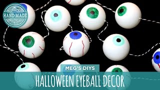 Halloween Eyeball Decor  DIY Halloween Decorations [upl. by Ettenig]