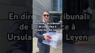 Florian Philippot avec le juge belge contre Ursula Von der Leyen [upl. by Eniac]