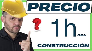 Precio de facturación por hora de un albañil oficial de primera en construcción 2024 [upl. by Jamille333]