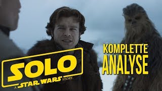 SOLO TRAILER ANALYSE DEUTSCH SZENE FÜR SZENE  Solo A Star Wars Story [upl. by Solenne319]