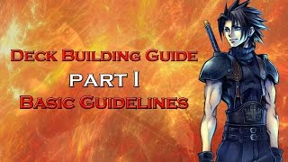 Deck Building Guide Part 1 Basic Guidelines [upl. by Introc548]