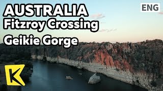 【K】Australia TravelFitzroy Crossing호주 여행피츠로이 크로싱게이키에 협곡Geikie Gorge National ParkCanyonBoat [upl. by Aneelehs]