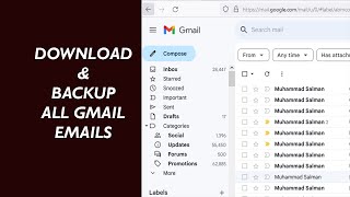 How to Download amp Backup All Gmail Emails  Easy Solution [upl. by Llehsim]