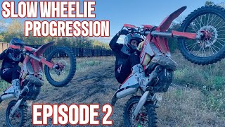 Slow Wheelie Progression  Episode 2 [upl. by Pani]